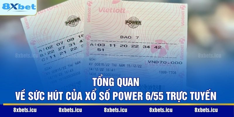 Xổ Số Power 6/55 - Hành Trình Chinh Phục Giấc Mơ Tỷ Phú Tổng quan về sức hút của xổ số Power 6/55 trực tuyến
